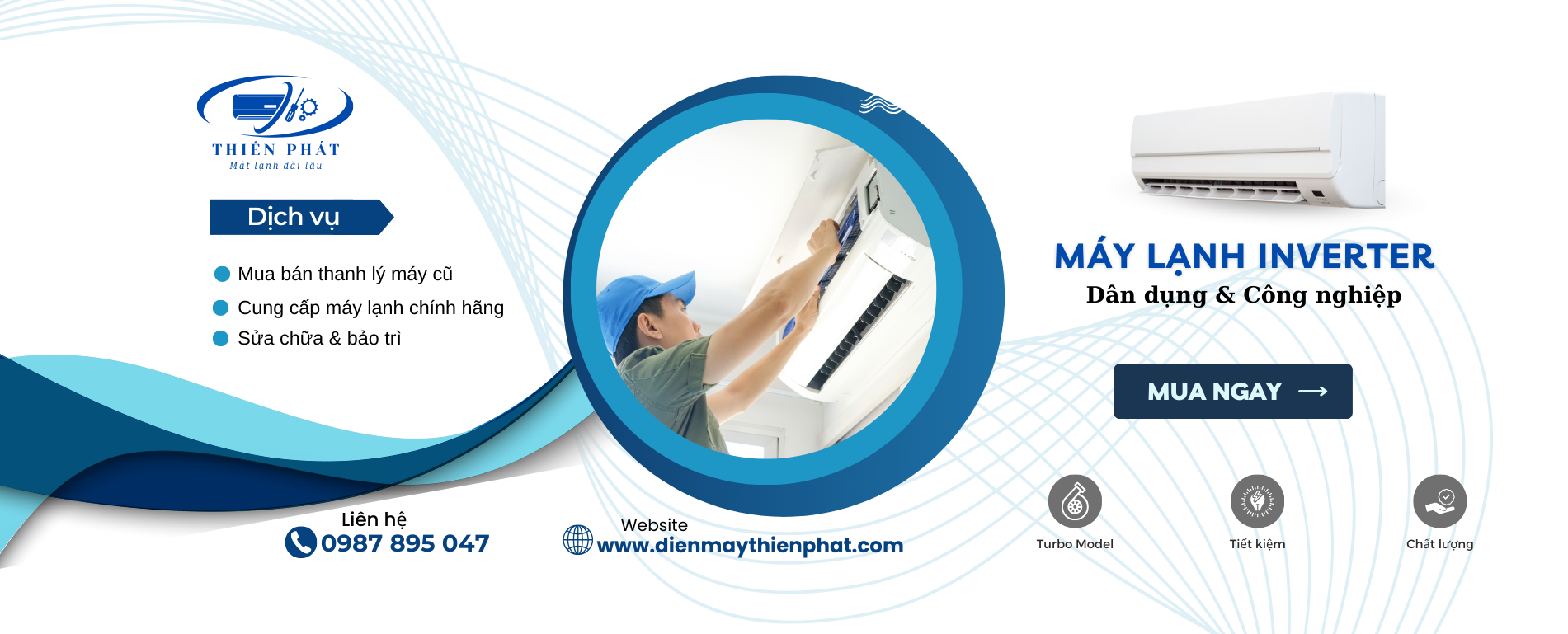 Điện máy Thiên Phát - Sản phẩm tốt, dịch vụ tốt